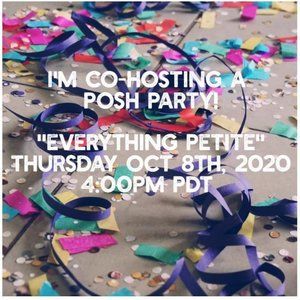 Co-hosting "Everything Petite" Posh Party!